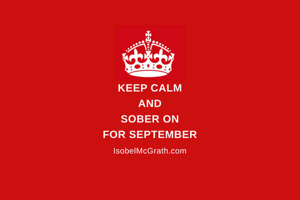 KEEP CALM AND SOBER ON FOR SEPTEMBER